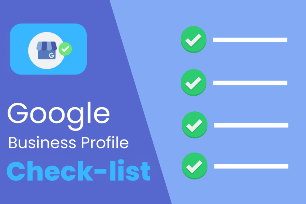 Elenco di controllo del Profilo aziendale di Google con un'icona di verifica e quattro caselle di controllo su sfondo blu.
